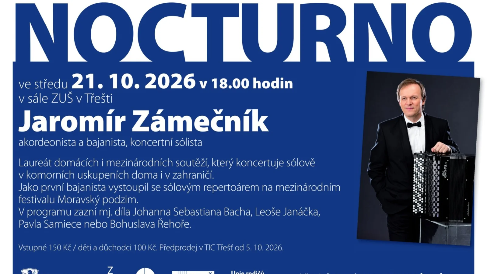 Nocturno - Jaromír Zámečník – Koncert, Třešť
