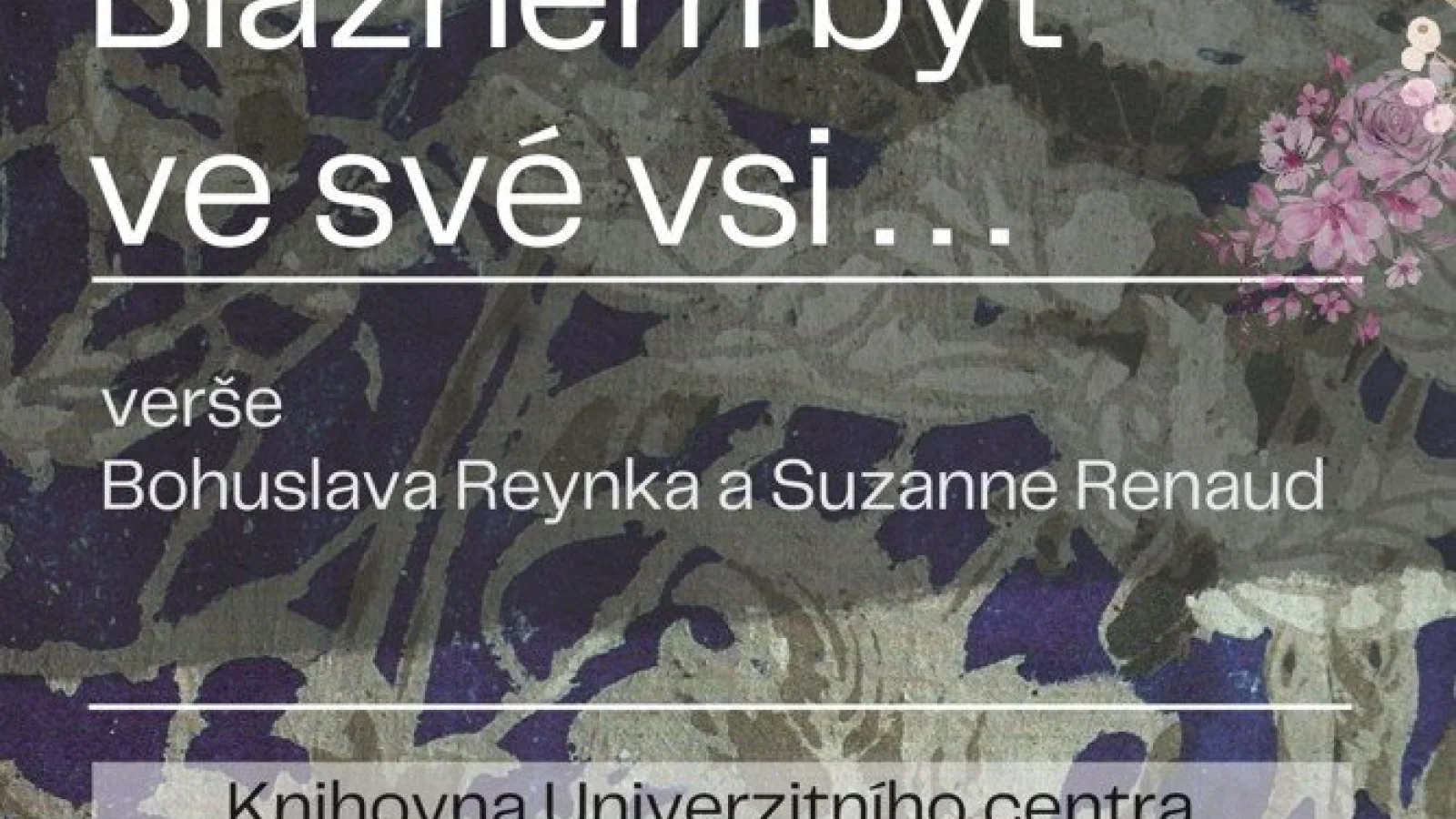 Bláznem být ve své vsi... – Jiné, Telč