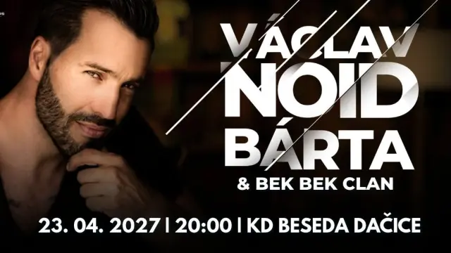Václav NOID Bárta & Bek Bek Clan – Koncert, Dačice