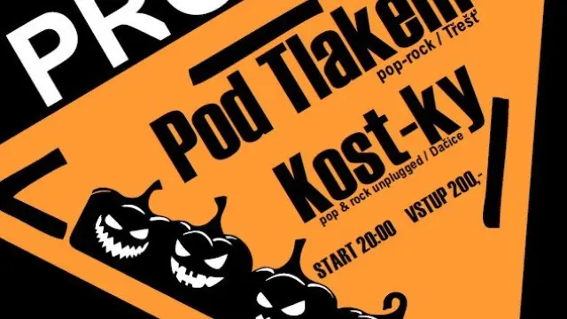 Prostor - Pod Tlakem a Kost-ky – Koncert, Telč